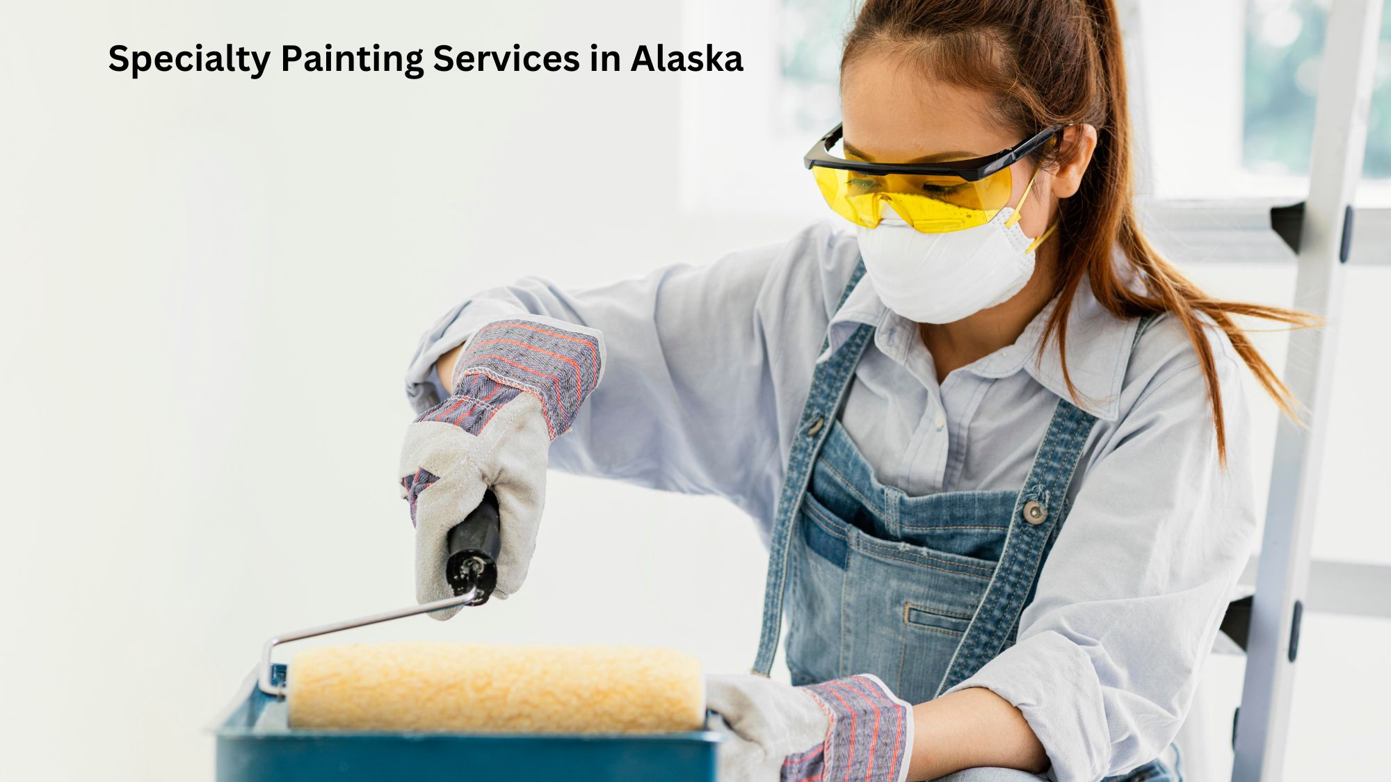 Specialty Painting Services in Alaska